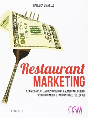 9788889380918 RESTAURANT MARKETING: AZIONI SEMPLICI E A BASSO CO...EL TUO LOCALE