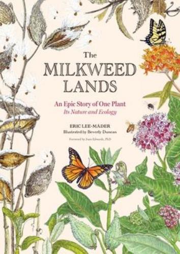 Eric Lee-Mäder The Milkweed Lands (Copertina rigida)
