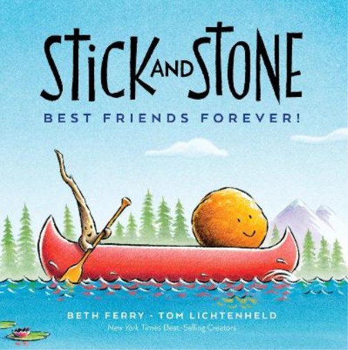 Beth Ferry Stick and Stone: Best Friends Forever! (Copertina rigida)