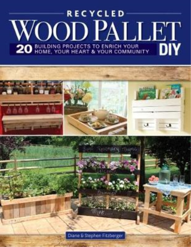Steve Fitzberger Wood Pallet DIY Projects (Tascabile)
