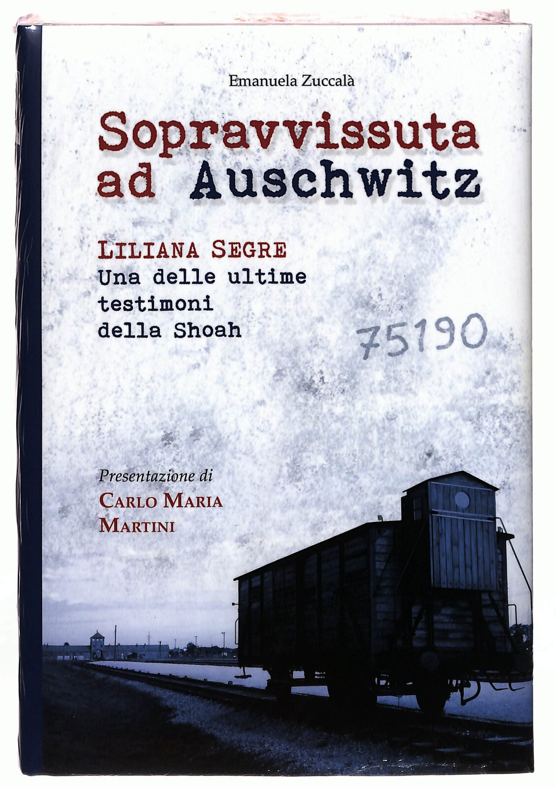 EBOND Sopravvissuta ad Auschwitz di Emanuela Zuccalà Libro LI025010