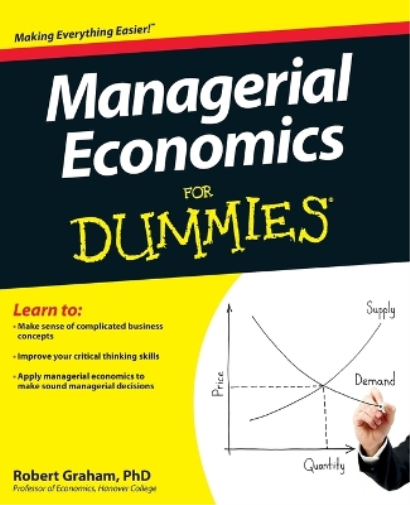 Robert Graham Managerial Economics For Dummies (Tascabile)