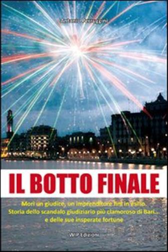 Il botto finale - Perruggini Antonio