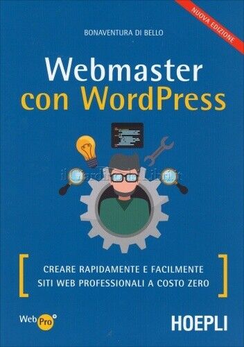 LIBRO WEBMASTERS CON WORDPRESS - BONAVENTURA DI BELLO