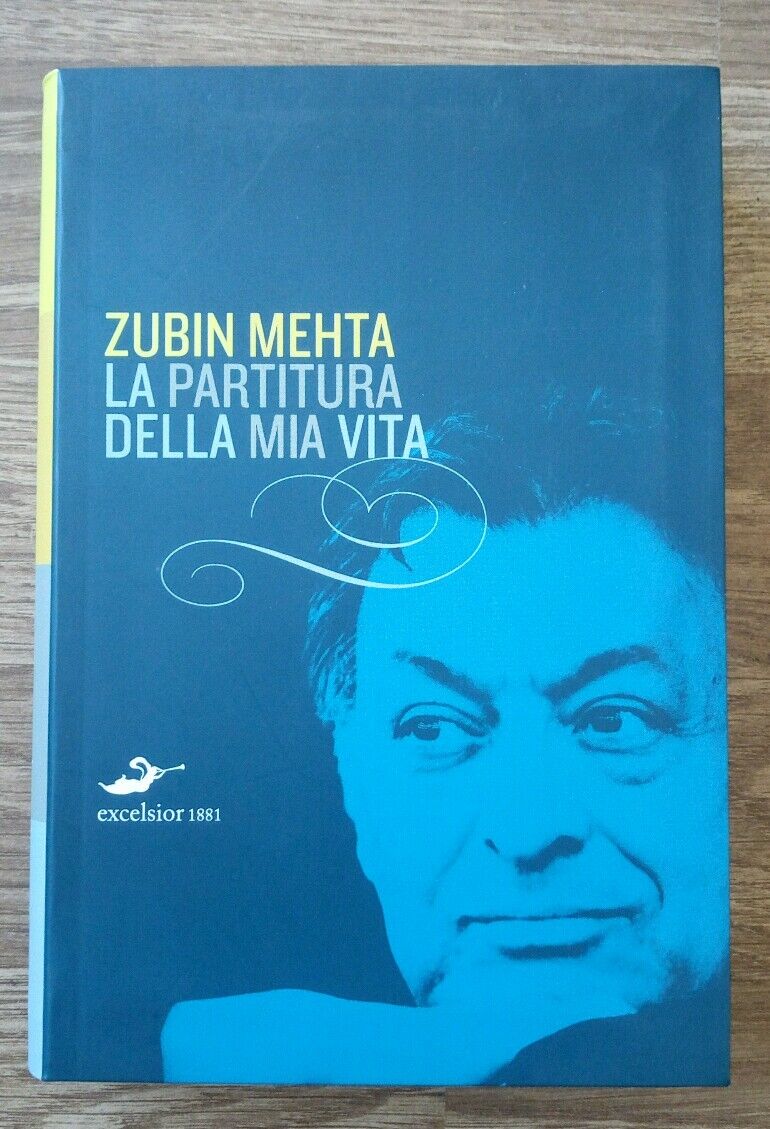 Zubin Metha La partitura della mia vita