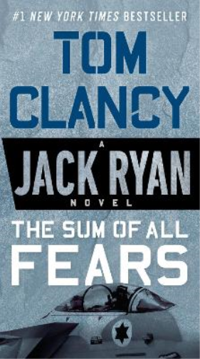 Tom Clancy The Sum of All Fears (Tascabile) Jack Ryan Novel