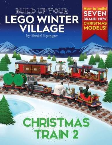 David Younger Build Up Your LEGO Winter Village (Tascabile) Build Up Your Lego
