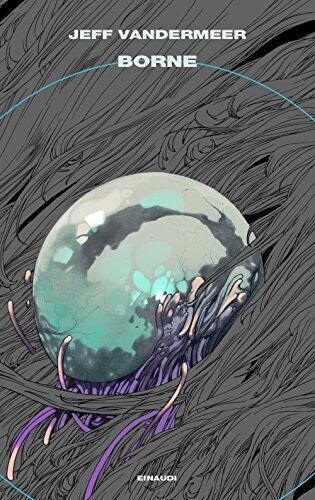 9788806236809 Borne - Jeff VanderMeer