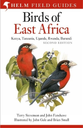 Terry Stevenson John Fanshawe Birds of East Africa (Tascabile)
