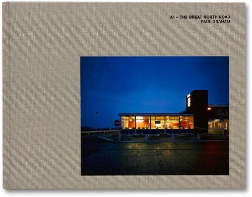 Paul Graham A1 - The Great North Road (Copertina rigida)
