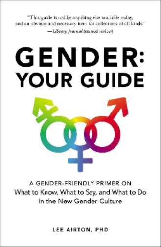 Lee Airton Gender: Your Guide (Tascabile)