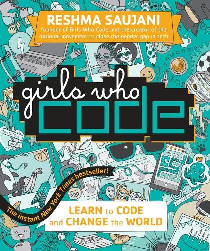 Reshma Saujani Girls Who Code (Copertina rigida) Girls Who Code