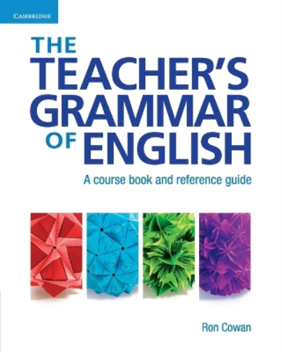 Ron Cowan The Teacher's Grammar of English with Answers (Tascabile)