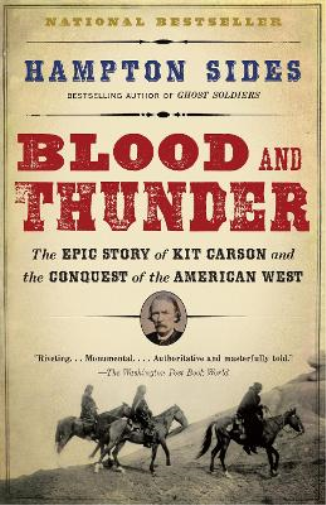 Hampton Sides Blood and Thunder (Tascabile)
