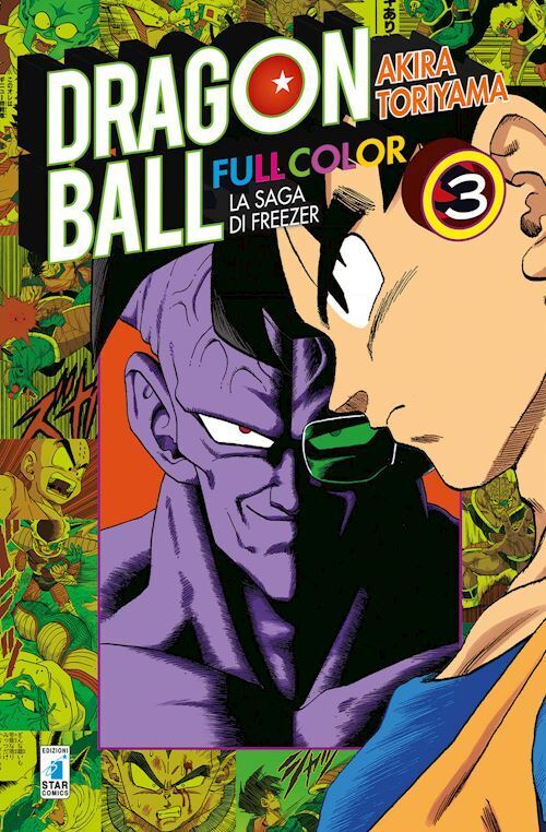 LA SAGA DI FREEZER. DRAGON BALL FULL COLOR . VOL. 3  - TORIYAMA AKIRA - Star