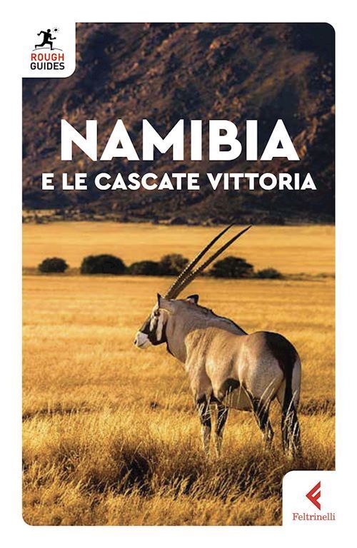 NAMIBIA E LE CASCATE VITTORIA ROUGH GUIDES 2024  - HUMPHREYS SARA - Feltrinelli