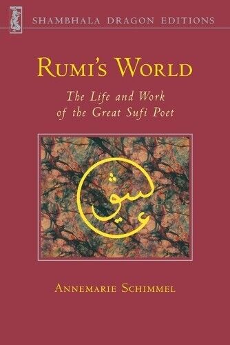 Annemarie Schimmel Rumi's World (Tascabile)