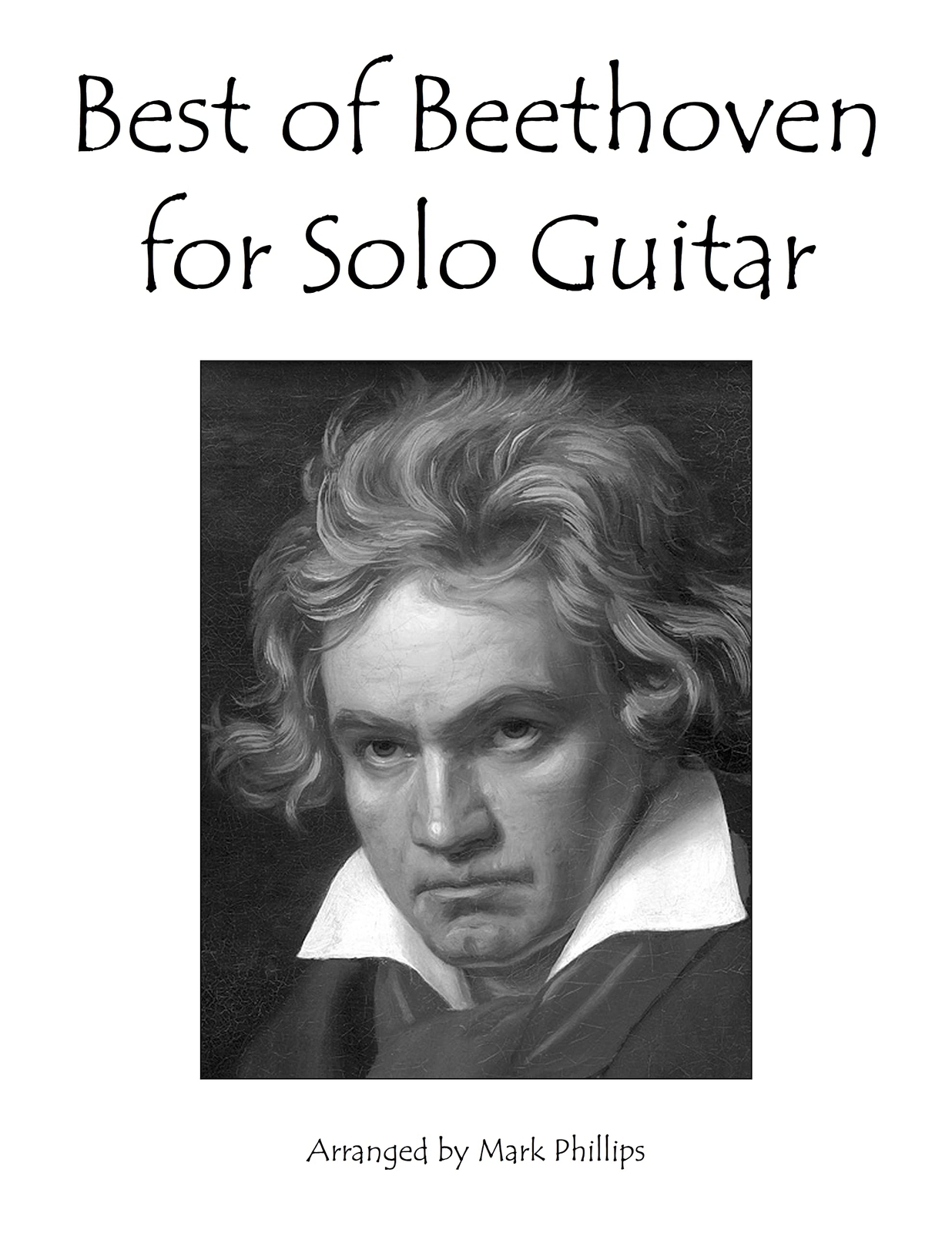 Mark Phillips Ludwig Van Beethoven Best of Beethoven for Solo Guitar (Tascabile)
