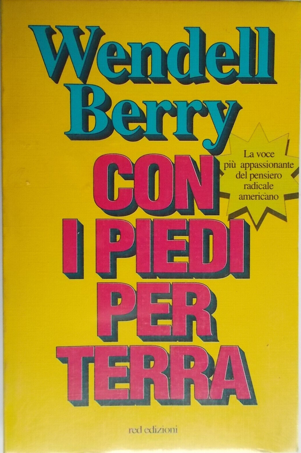 con i piedi per terra	berry wendell filosofia agricoltura economia pucci jackson