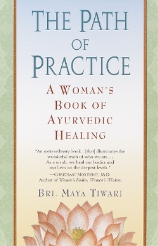 Bri Maya Tiwari The Path of Practice (Tascabile)