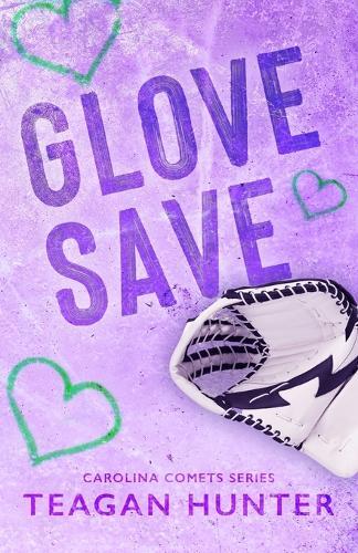 Teagan Hunter Glove Save (Special Edition) (Tascabile) Glove Save