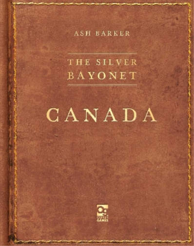 Ash Barker The Silver Bayonet: Canada (Tascabile) Silver Bayonet