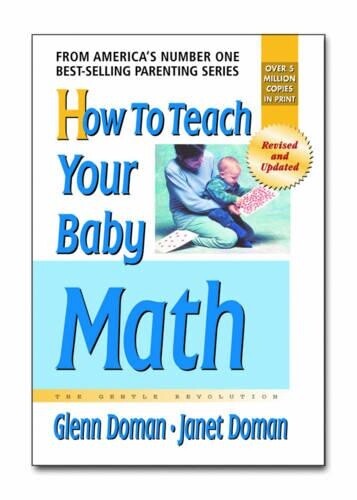 Janet Doman Glenn Doman How to Teach Your Baby Math (Tascabile)
