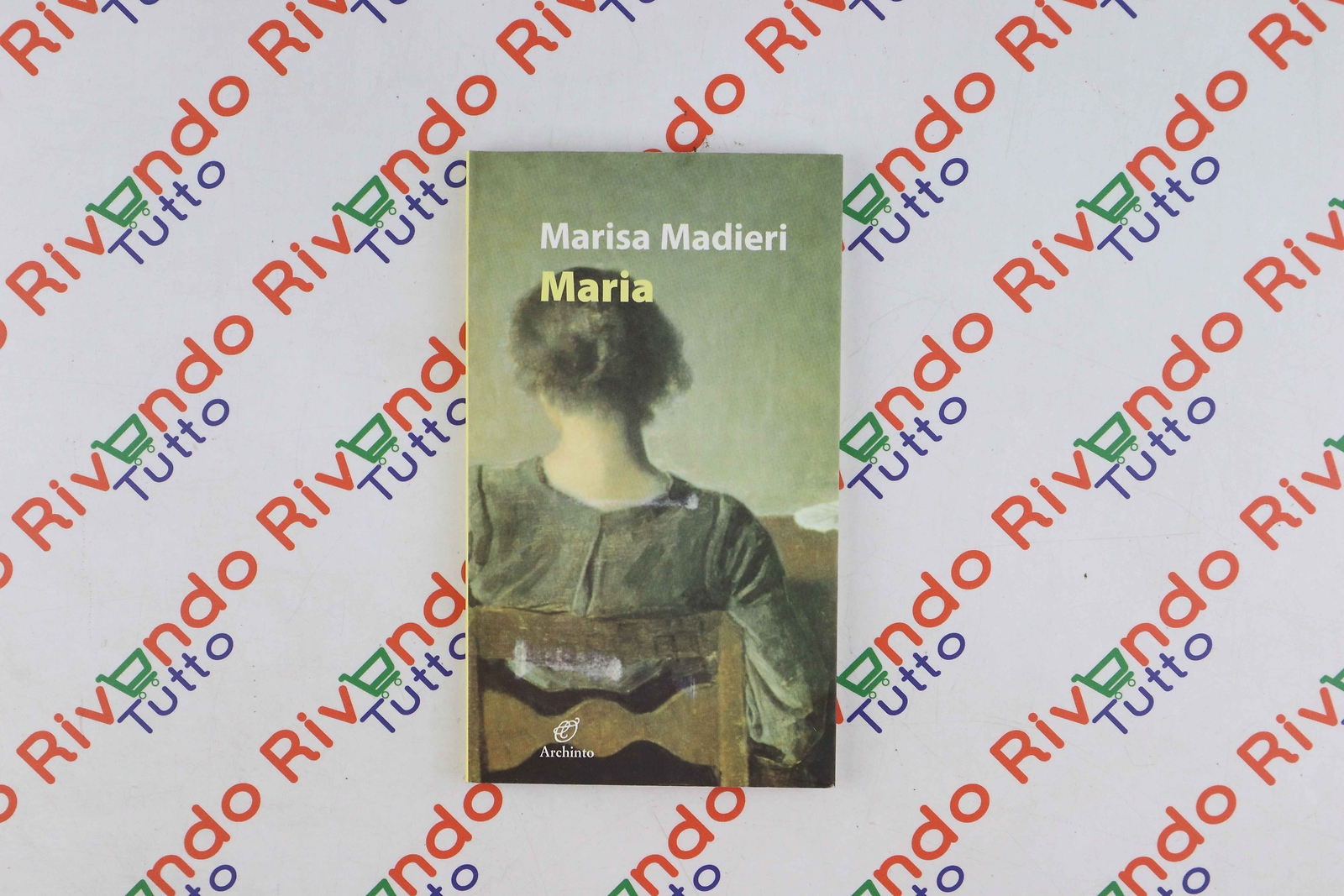 Marisa Madieri MARIA Archinto