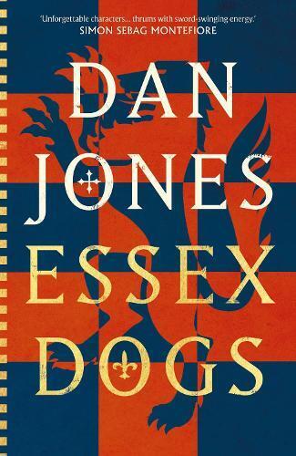 Dan Jones Essex Dogs (Copertina rigida) Essex Dogs