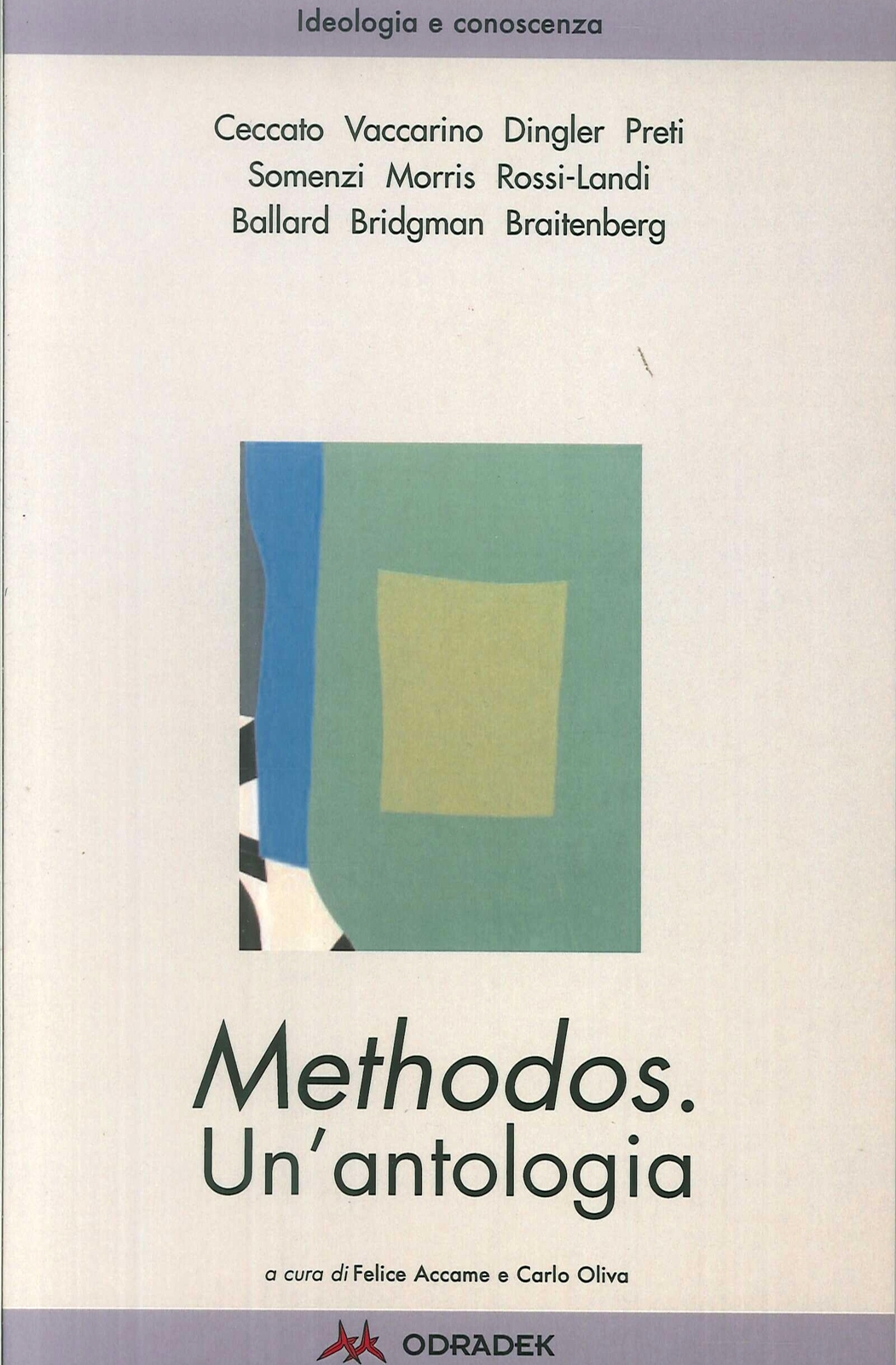 Methodos. Un' antologia - [Odradek]