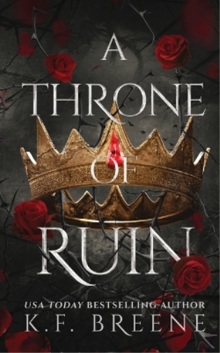 K F Breene A Throne of Ruin (Tascabile)