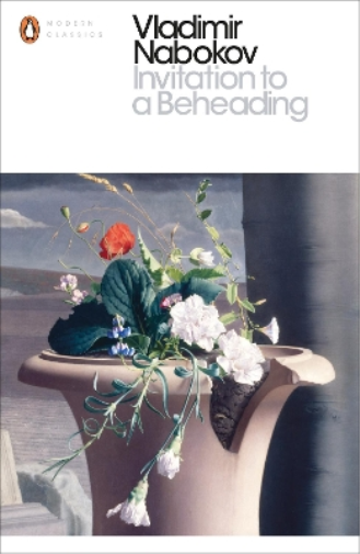 Vladimir Nabokov Invitation to a Beheading (Tascabile) Penguin Modern Classics
