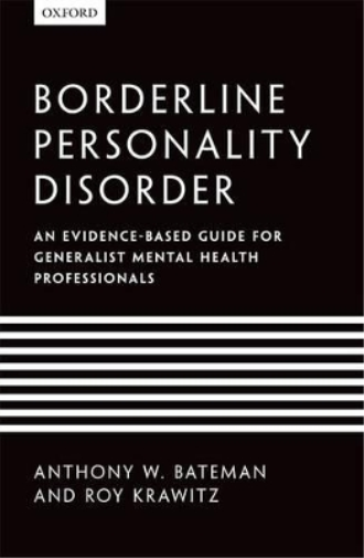 Roy Krawitz Anthony W. Bateman Borderline Personality Disorder (Tascabile)