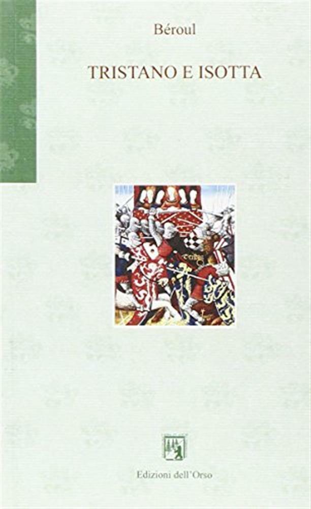 Tristano e Isotta - Béroul