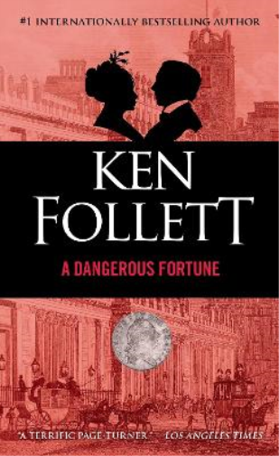 Ken Follett A Dangerous Fortune (Tascabile)