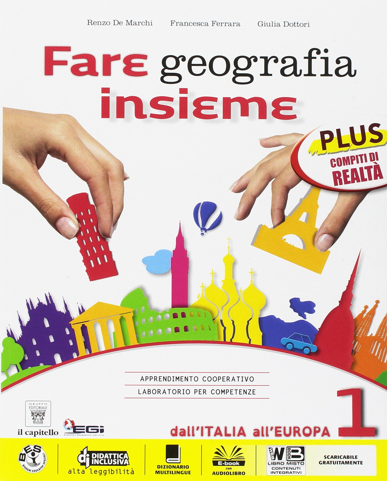 9788842653615 Fare geografia insieme. Plus. Realtà-Italia delle...one online: 1