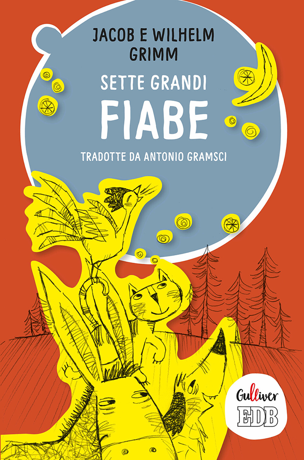 Sette grandi fiabe - Grimm Jacob, Grimm Wilhelm