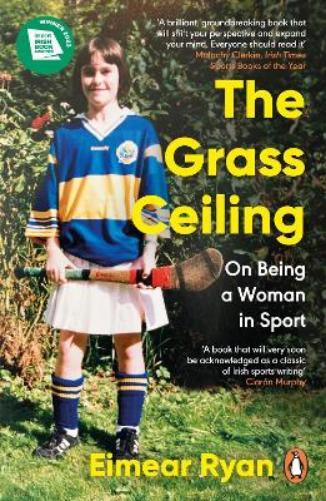 Eimear Ryan The Grass Ceiling (Tascabile)