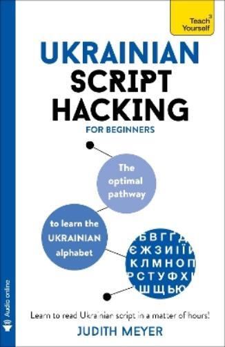 Judith Meyer Ukrainian Script Hacking (Mixed Media Product) Script Hacking