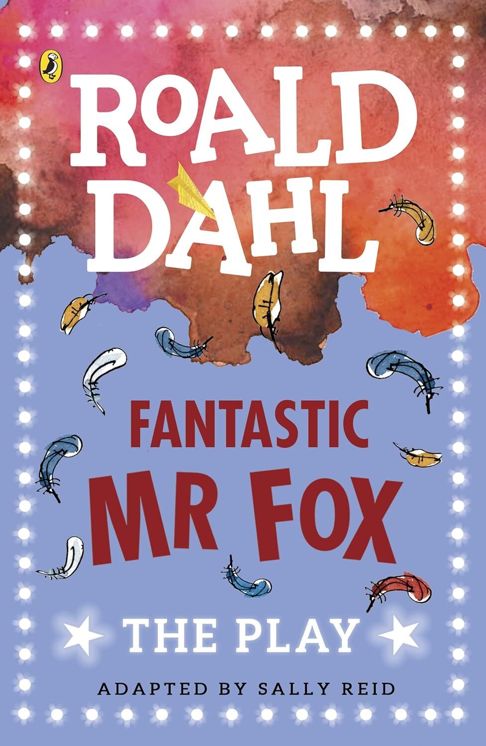 9780141374284 Fantastic Mr Fox: The Play - Roald Dahl,Sally Reid