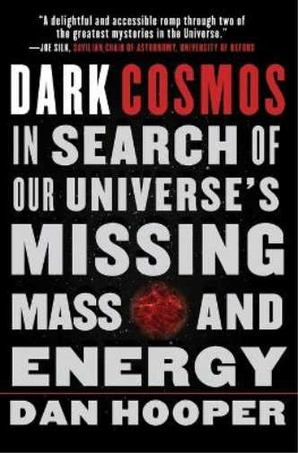 Dan Hooper Dark Cosmos (Tascabile)