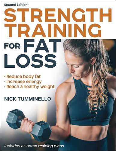 Nick Tumminello Strength Training for Fat Loss (Tascabile)
