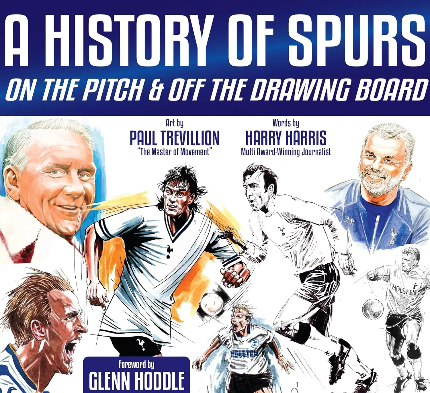 A History Di Spurs - Spento Il Pece & Disegno Tavola - Tottenham Hotspur
