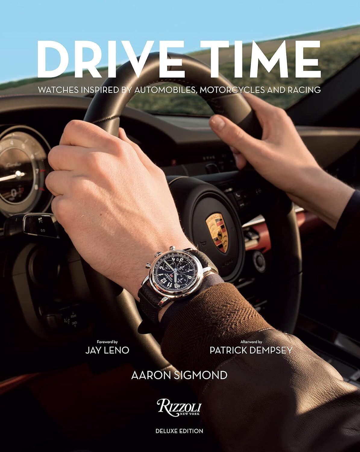 9780847869466 Drive Time Deluxe Edition: Watches Inspired by Aut...s, and Racing