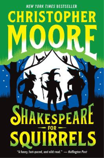 Christopher Moore Shakespeare for Squirrels (Tascabile)