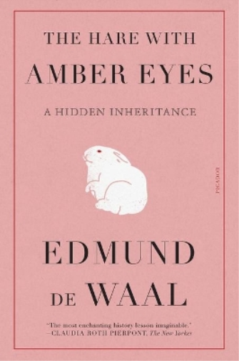 Edmund de Waal The Hare with Amber Eyes (Tascabile)