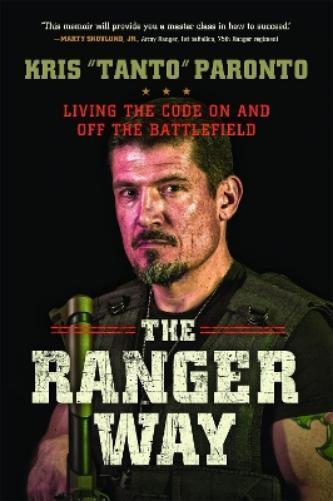 Kris Paronto The Ranger Way (Tascabile)