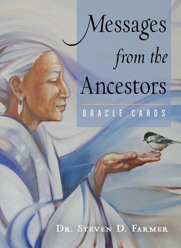 Dr. Steven  Farme Messages from the Ancestors Oracle Card (Mixed Media Product)