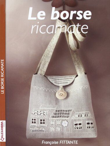 9788889928080 Le Borse Ricamate - Fittante Francoise