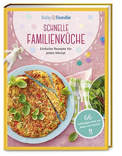 Wort & Bild Ver Baby und Familie: Schnelle Familienküche: Ein (Copertina rigida)